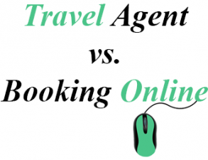 Travel Agent vs. Online Booking